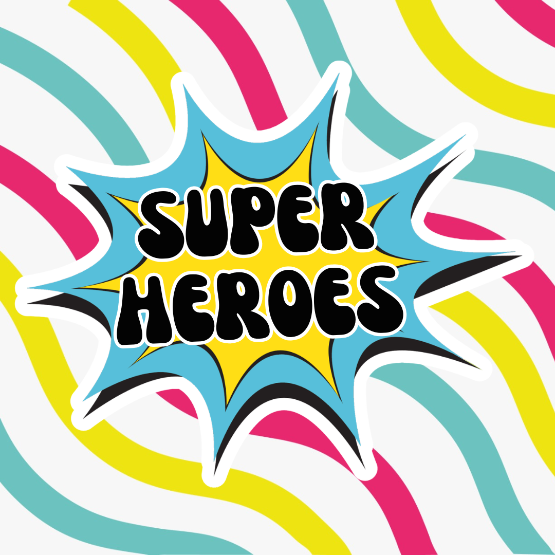 Superheroes